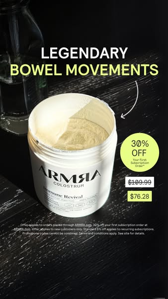 This ad promotes ARMRA Colostrum Immune Revival, highlighting its benefits for bowel movements and offering a discount o