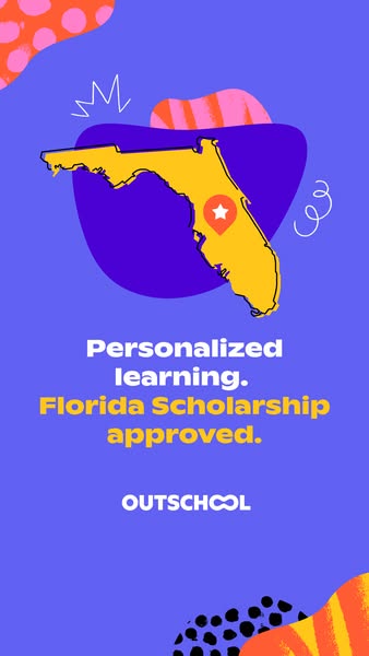 This image ad for Outschool promotes personalized learning and highlights that the program is Florida Scholarship approv