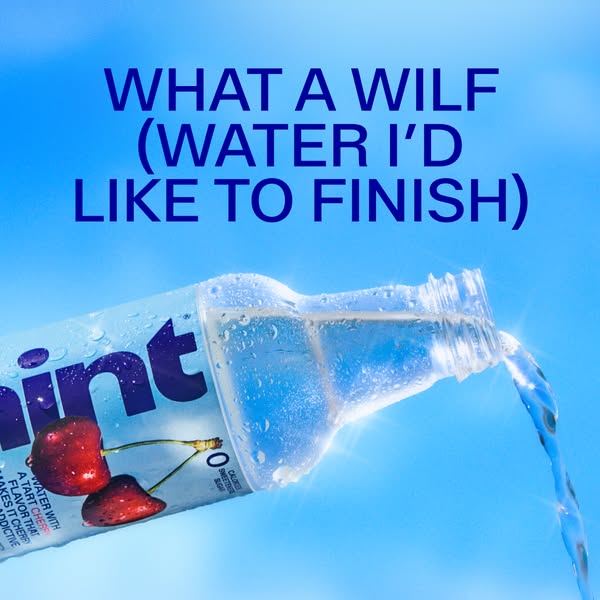 This ad uses humor to promote Hint Water. It features an eye-catching headline that plays on a popular internet acronym,