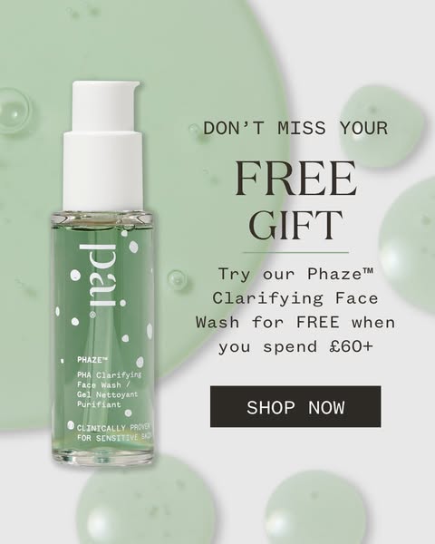 This ad promotes Pai's Phaze Clarifying Face Wash and offers a free gift when you spend £60 or more.
