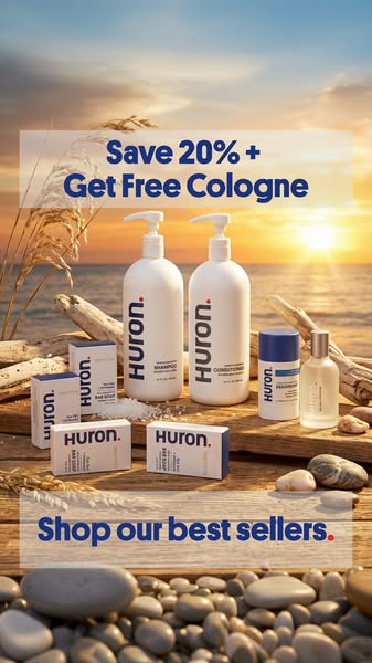 This Huron ad is showcasing its best selling product and it is offering 20% off and a free cologne.
