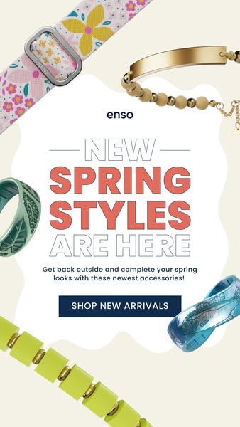 This ad features new spring styles from Enso, showcased through colorful accessories like rings and bracelets. The ad in