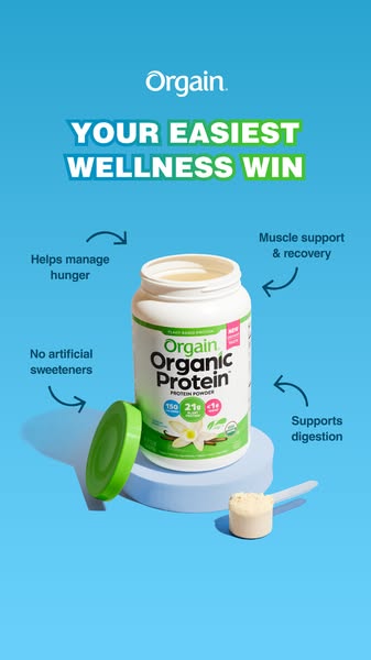 This ad promotes Orgain Organic Protein powder as an easy way to improve wellness. The ad highlights the product's b