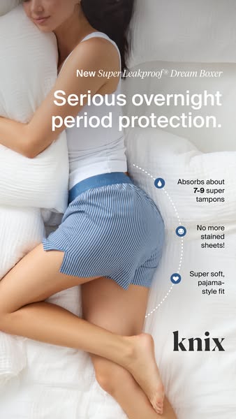 This ad promotes Knix's Dream Boxer shorts, highlighting their super leakproof overnight period protection. The ad e