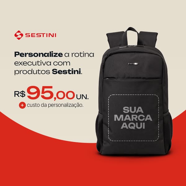 This image ad promotes Sestini products, specifically highlighting a black backpack available for R$ 95,00, with an addi