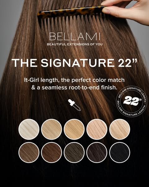 This image ad showcases BELLAMI's "The Signature 22" hair extensions, emphasizing their quality, perfect c