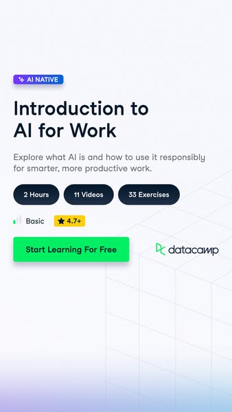This ad promotes an introductory AI course from Datacamp. It highlights the course's features, such as its duration,