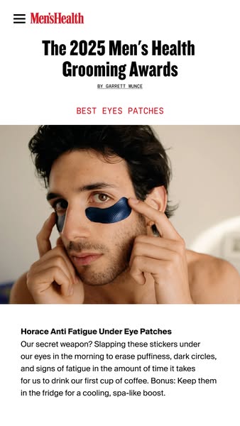 This ad is presented as an editorial article from Men's Health magazine, showcasing Horace Anti Fatigue Under Eye Pa