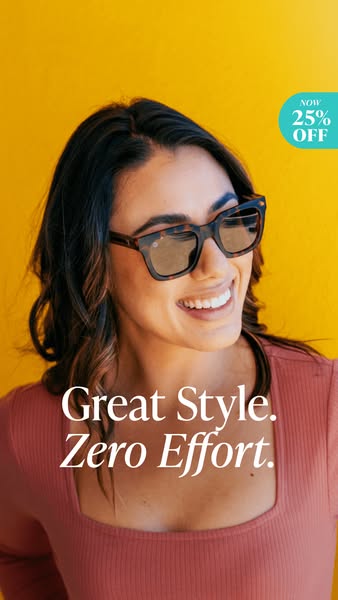 This image ad promotes sunglasses through an image of a smiling woman wearing them. It emphasizes the ease of achieving 