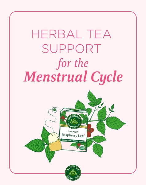 This ad showcases Traditional Medicinals Raspberry Leaf Tea, emphasizing its support for the menstrual cycle. The design