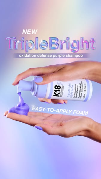 Ad for K18 Triple Bright purple shampoo, demonstrating the easy-to-apply foam.