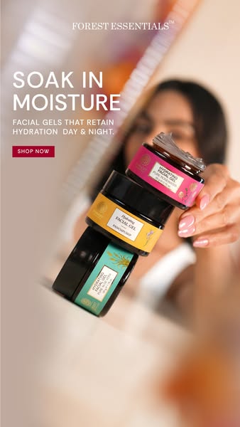 This image ad for Forest Essentials facial gels showcases the product's ability to retain hydration day and night. I