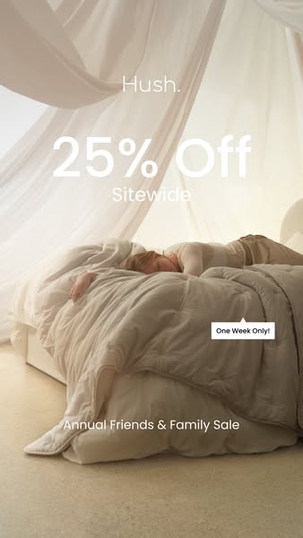 Image ad for Hush blankets featuring a woman sleeping under a comforter with the offer of 25% off sitewide during the An