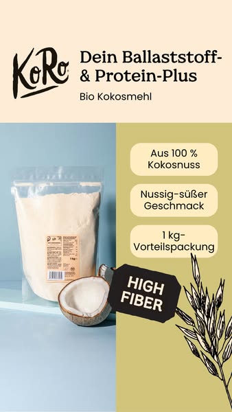 This image ad promotes KoRo Bio Kokosmehl (organic coconut flour) as a healthy and versatile ingredient. The ad highligh