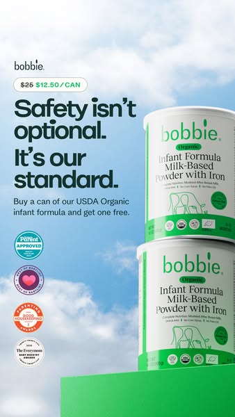 This image ad for Bobbie organic infant formula highlights the brand's commitment to safety and offers a buy-one-get