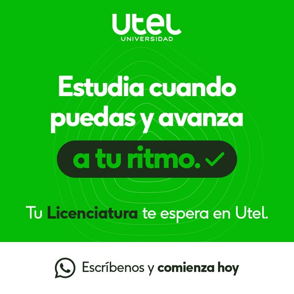 This ad is for Utel Universidad, and it encourages viewers to enroll. It uses the tagline "Study when you can and m