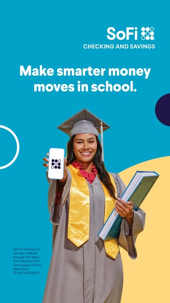 This ad promotes SoFi Checking and Savings, targeting college students with the message "Make smarter money moves i