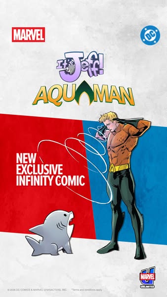 This image ad is promoting the new, exclusive Infinity Comic, "It's Jeff! Aquaman." It features the charac