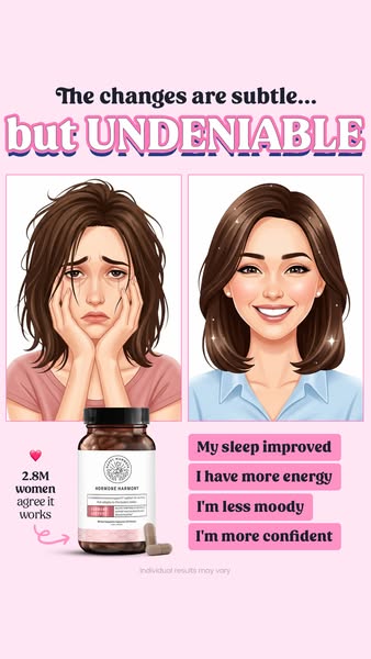 This ad uses a split screen to showcase the before and after effects of using Hormone Harmony supplements. The ad also u