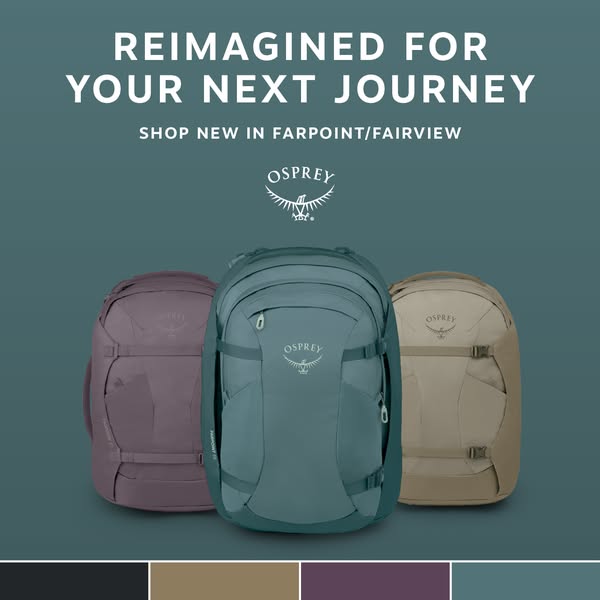 This ad showcases Osprey's Farpoint/Fairview backpacks, emphasizing their reimagined design for travel. It features 