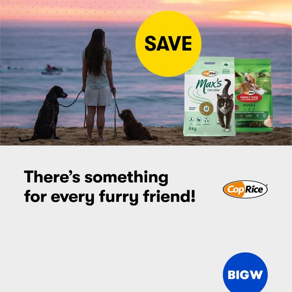 This image ad features pet food and litter from CopRice and Family Dog, promoted via BIG W. It shows a woman walking two