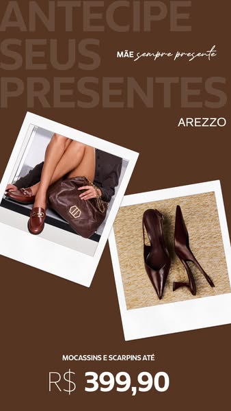 The ad showcases Arezzo shoes and bags. There are two products displayed in polaroid frames. The products are also on sa