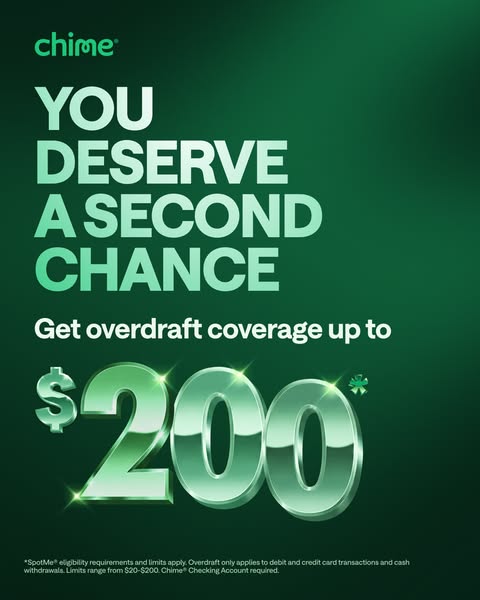 This image ad for Chime promotes overdraft coverage up to $200, inviting users to get a second chance with this feature.
