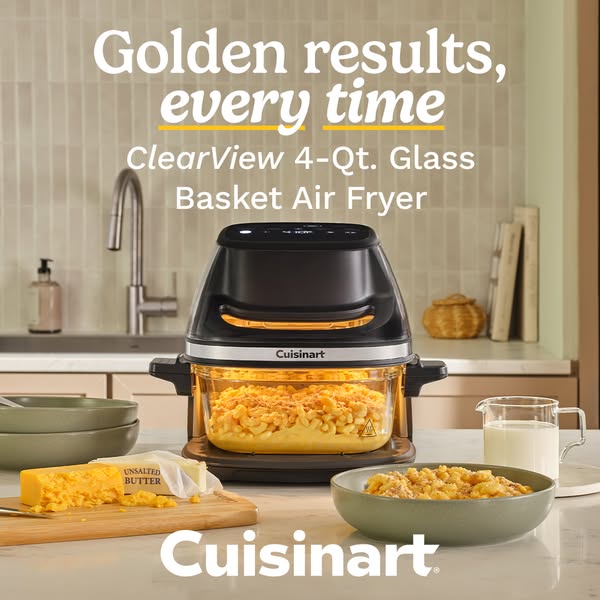 This image ad features the Cuisinart ClearView 4-Qt. Glass Basket Air Fryer in a kitchen setting with macaroni and chees