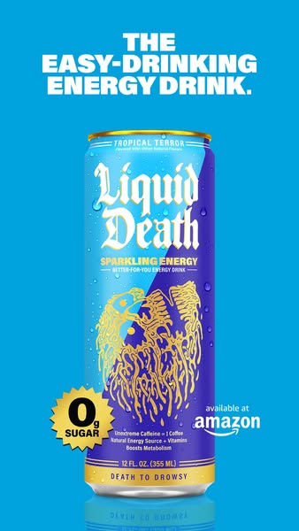 This ad features an image of a can of Liquid Death's Tropical Terror sparkling energy drink against a solid blue bac