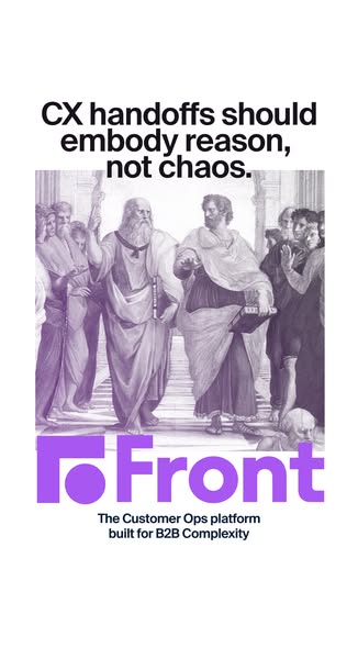 This image ad for Front uses a classical art style to convey the message that their Customer Ops platform brings reason,