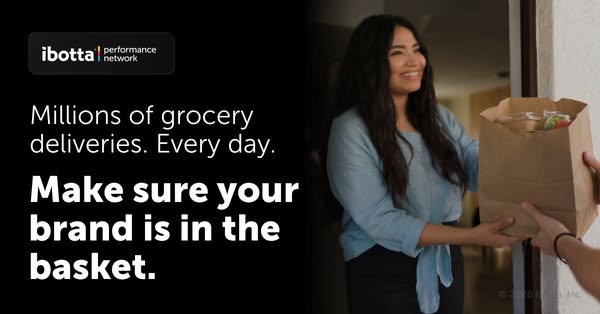 This image ad for Ibotta is directed at brands and emphasizes the potential for brands to be included in grocery deliver