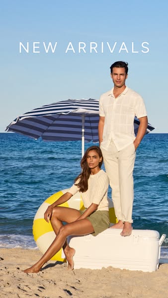 An image ad showcases models on a beach promoting new arrivals of apparel.