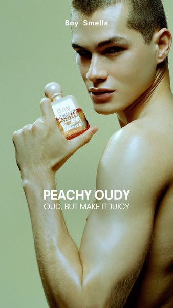 This ad features a shirtless man holding a bottle of Boy Smells Peachy Oud fragrance. The ad copy describes the scent as