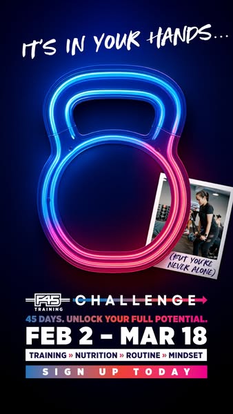 This ad is for the F45 Training 45-day challenge that is happening from February 2nd to March 18th. It encourages potent
