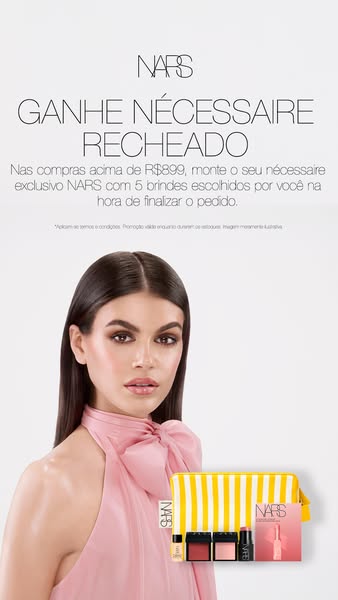 This ad features a woman and an offer for a free NARS nécessaire (pouch) filled with 5 gifts with purchases above R$899.