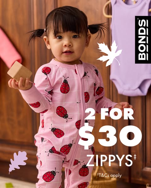 This image promotes Bonds brand baby clothing, with an offer of 2 for $30 on their Zippy style pajamas.