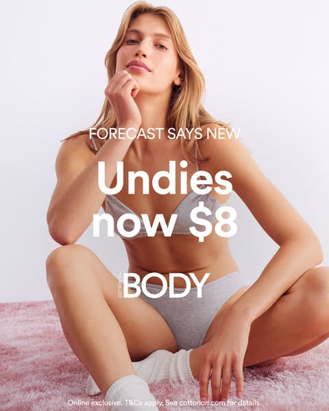 This ad showcases the brand's new underwear line for Cotton On Body, highlighting the accessible price point of $8. 