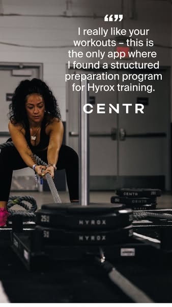 This image ad promotes the Centr app, emphasizing its structured preparation program for Hyrox training. It features a w