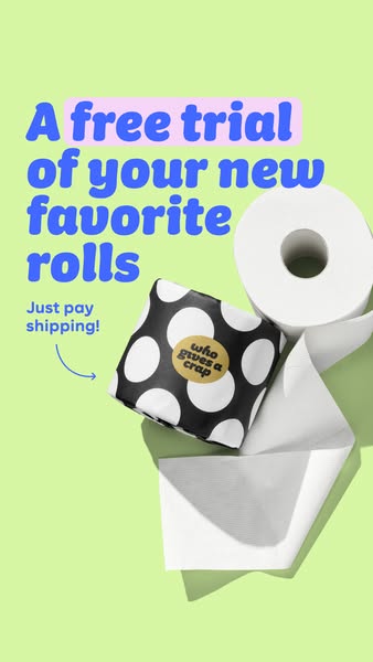 This ad for Who Gives a Crap promotes a free trial of their toilet paper rolls, with the customer only paying for shippi