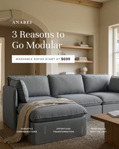 This ad highlights Anabei's modular sofas and promotes their versatility and washable fabric. It positions the sofas