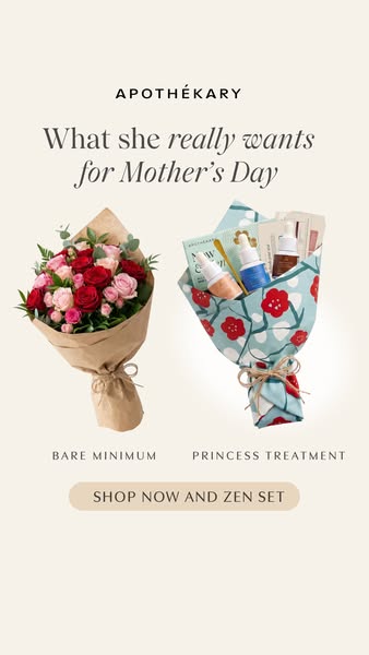 This ad features two different gift options for Mother's Day from Apothecary: A bouquet of flowers (Bare Minimum) ve