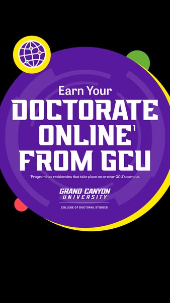 This image ad promotes Grand Canyon University's online doctorate program. The ad features the words "Earn Your
