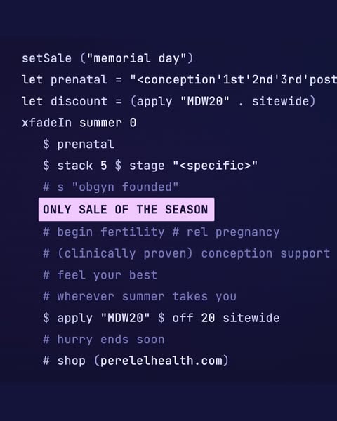 The ad is formatted like a screenshot of code and promotes a sale from perelelhealth.com.