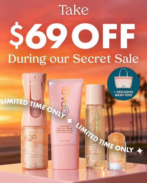 This ad from Kopari advertises a secret sale where customers can get $69 off. The ad features four pink and clear bottle