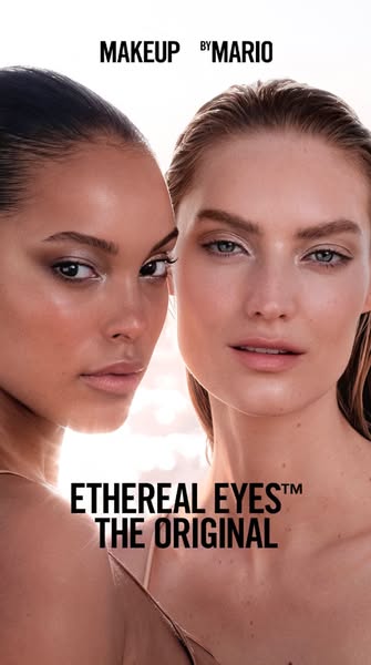 This ad features two women with makeup applied, highlighting the 'Ethereal Eyes' product line by Makeup by Mario