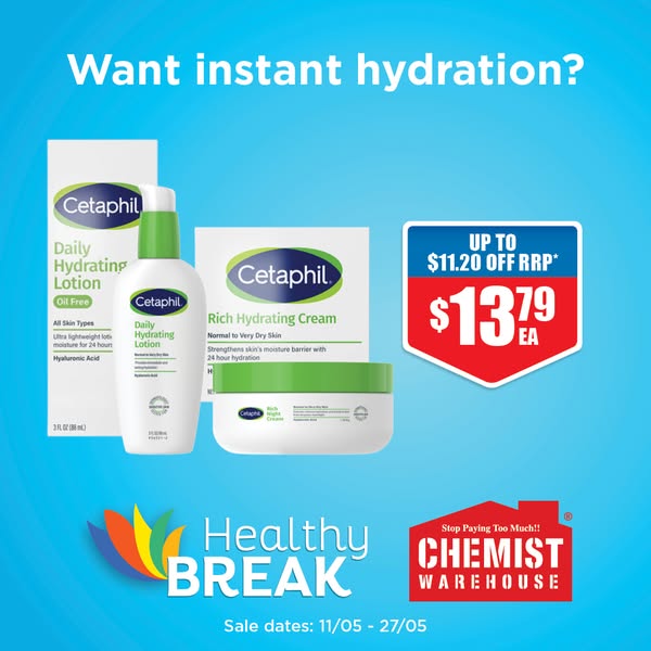 This ad by Chemist Warehouse promotes Cetaphil's line of daily hydration products. It features the Daily Hydrating L