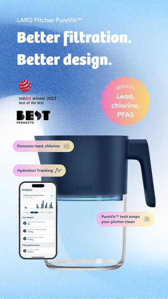 This ad showcases the LARQ Pitcher PureVis, highlighting its filtration capabilities, sleek design, and innovative PureV