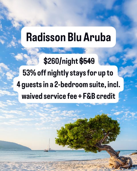 This image ad for Radisson Blu Aruba features a beautiful beach scene and advertises a nightly rate of $260 for up to 4 