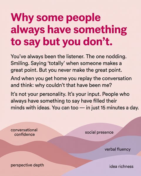 The ad highlights the frustration of not having anything to contribute in conversations, positioning it as a lack of inp