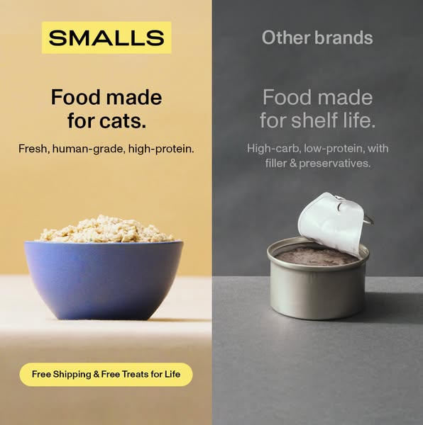 The ad compares Smalls cat food to other cat food brands. Smalls is positioned as human-grade, fresh, and high-protein, 